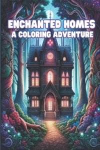 Enchanted Homes
