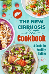 New Cirrhosis Diet Cookbook