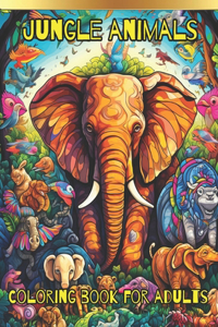 Jungle animals coloring book for adults
