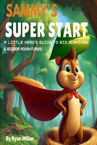 Sammy's Super Start