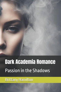 Dark Academia Romance