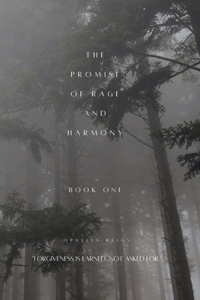 Promise of Rage and Harmony