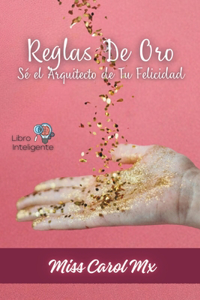 Reglas De Oro