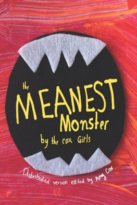 The Meanest Monster