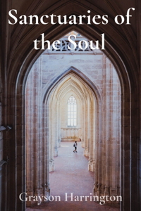 Sanctuaries of the Soul