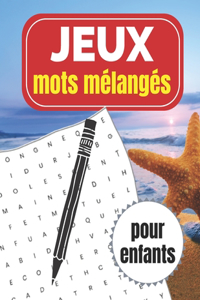 Jeux - Mots mélangés pour Enfants