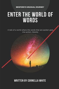 Enter The World Of Words