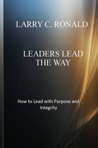 Leaders Lead the Way