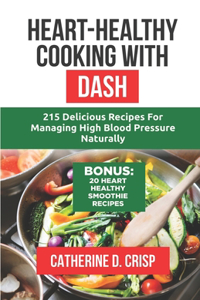 Heart-Healthy Cooking with DASH