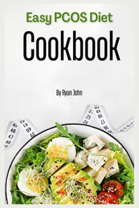 Easy PCOS Diet Cookbook