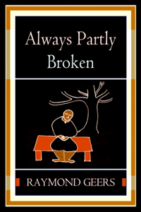 Always Partly Broken