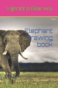 Elephant drawing book