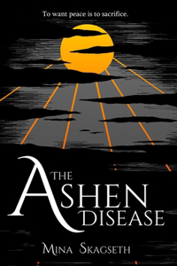 Ashen Disease