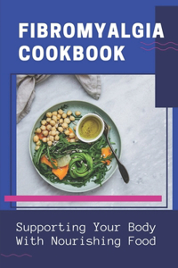 Fibromyalgia Cookbook