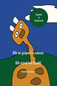 Bib se golpea la cabeza - Bib stoot het hoofd