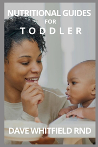 Nutritional Guides for Toddler