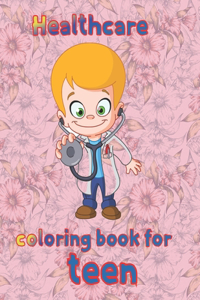 Healthcare coloring book for teen