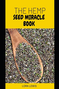 The Hemp Seed Miracle Book