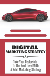 Digital Marketing Strategy