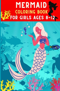Mermaid coloring book for girls ages 8-12