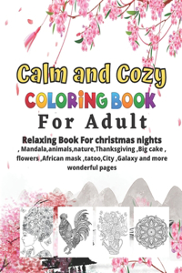Calm and Cozy coloring book For Adult