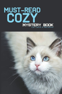 Must-read Cozy Mystery Book- Cat Catch A Murderer