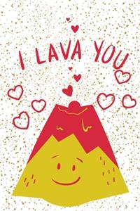 I Lava You