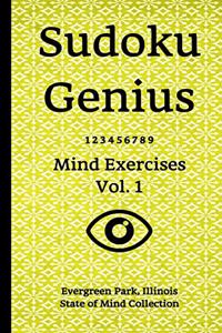 Sudoku Genius Mind Exercises Volume 1