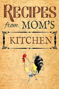 Recipes From Mom's Kitchen