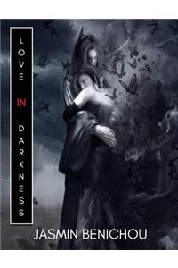 Love in Darkness