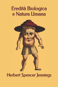 Eredità Biologica e Natura Umana
