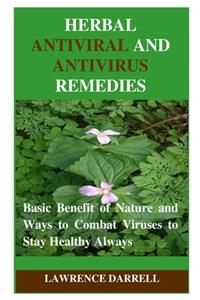 Herbal Antiviral and AntiVirus Remedies