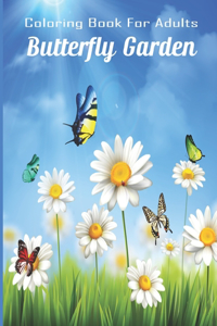 Coloring Book For Adults Butterfly Garden