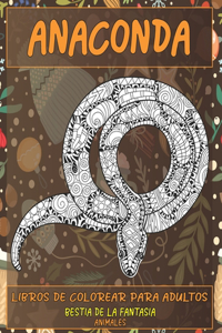 Libros de colorear para adultos - Animales - Bestia de la fantasía - Anaconda