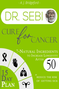 Dr. Sebi Cure for Cancer
