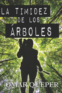 timidez de los árboles