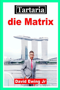 Tartaria - die Matrix