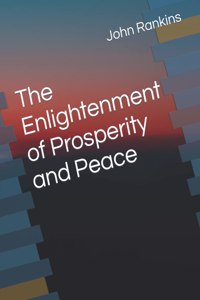 Enlightenment of Prosperity and Peace