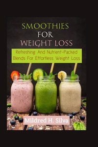 Smoothies for Weight Loss
