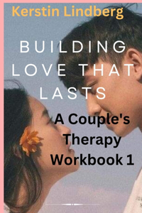 Building Love that Lasts