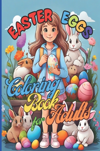 Easter Eggs Magical moments for everyone 76 big pages 8.5x11 inch