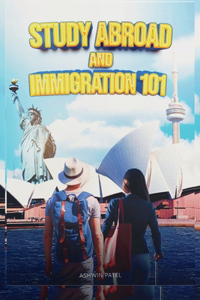 Study Abroad and Immigration 101
