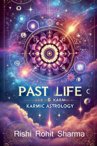 Past Life & Karmic Astrology / à¤ªà¥‚à¤°à¥�à¤µ à¤œà¤¨à¥�à¤® à¤”à¤° à¤•à¤°à¥�à¤®à¤¿à¤• à¤œà¥�à¤¯à¥‹à¤¤à¤¿à¤·: à¤ªà¤¿à¤›à¤²à¥‡ à¤œà¥€à¤µà¤¨ à¤•à¥‡ à¤°à¤¹à¤¸à¥�à¤¯à¥‹à¤‚ à¤•à¥‹ à¤œà¤¾à¤¨à¥‡à¤‚ à¤”à¤° à¤…à¤ªà¤¨à¥‡ à¤µà¤°à¥�à¤¤à¤®à¤¾à¤¨ à¤œà¥€à¤µà¤¨ à¤•