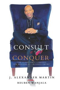 Consult to Conquer