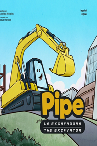 Pipe la Excavadora