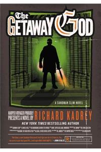 The Getaway God