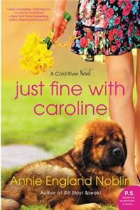 Just Fine with Caroline