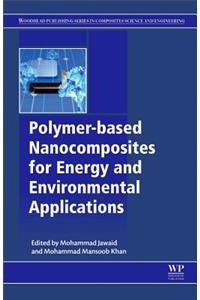 Polymer-Based Nanocomposites for Energy and Environmental Applications