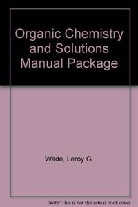 Organic Chemistry + Solutions Manual (1/2 price) Package