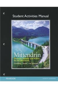 Student Activities Manual for Mittendrin